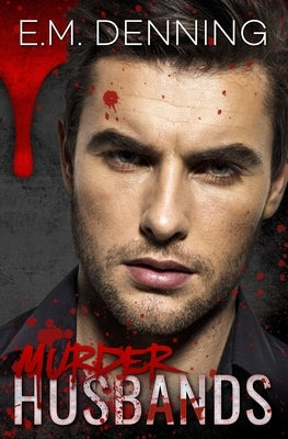 Murder Husbands by Denning, E. M.