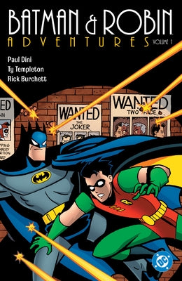 Batman & Robin: The Animated Adventures by Dini, Paul