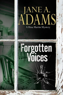 Forgotten Voices by Adams, Jane A.