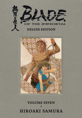 Blade of the Immortal Deluxe Volume 7 by Samura, Hiroaki