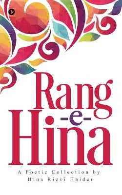 Rang E Hina by Haider, Hina Rizvi