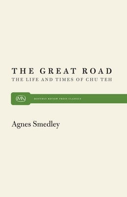 Great Road by Smedley, Agnes