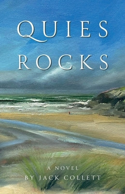 Quies Rocks by Collett, Jack