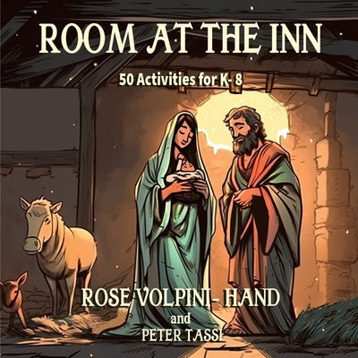 Room at the Inn by Volpini- Hand, Rose