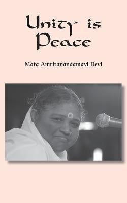 Unity Is Peace: Interfaith Speech by Devi, Sri Mata Amritanandamayi
