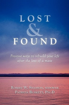 Lost & Found by Swanson, Robert W.
