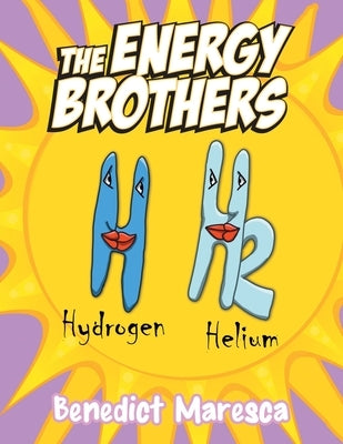 The Energy Brothers by Benedict Maresca