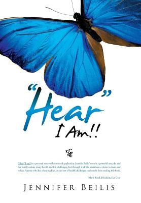 Hear I Am!! by Beilis, Jennifer