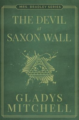 The Devil at Saxon Wall by Mitchell, Gladys