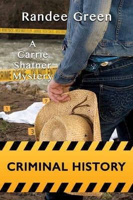 Criminal History by Green, Randee