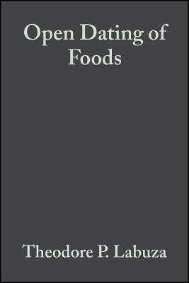 Open Dating of Foods by Labuza, Theodore P.