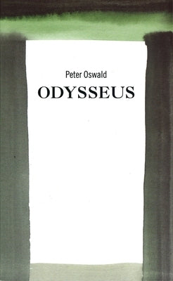 Odysseus by Oswald, Peter