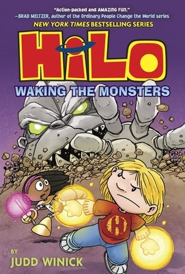 Hilo Book 4: Waking the Monsters by Winick, Judd