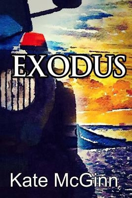 Exodus by McGinn, Kate