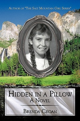 Hidden in a Pillow by Croan, Brenda