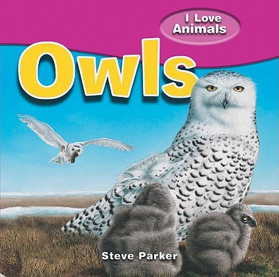 Owls by Parker, Steve