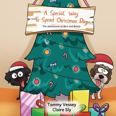 A Special Way To Spend Christmas Day by Vessey, Tammy
