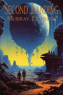 Second Landing by Leinster, Murray