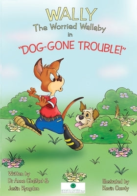 Wally The Worried Wallaby in "Dog-Gone Trouble!" by Comty, Kevin
