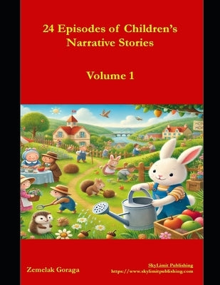 24 Episodes of Children's Narrative Stories by Goraga, Zemelak