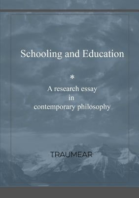Schooling and Education by Traumear