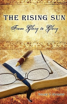 The Rising Sun by Olumide, Folake T.