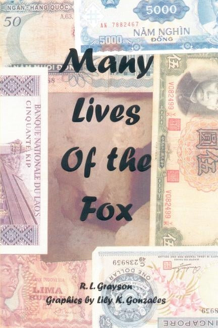 Many Lives of the Fox by Grayson, R. L.