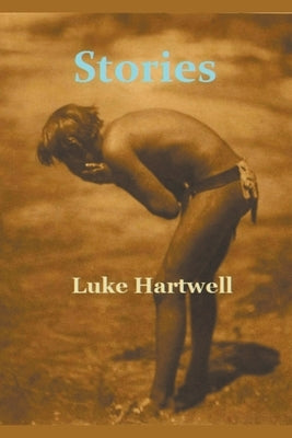 Stories by Hartwell, Luke