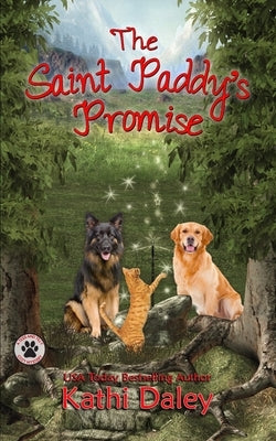 The Saint Paddy's Promise: A Cozy Mystery by Daley, Kathi