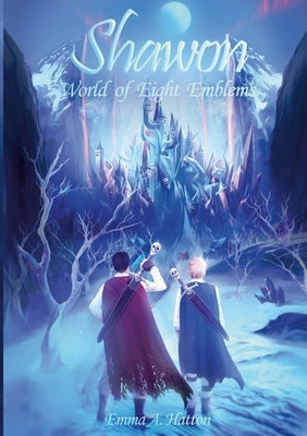 Shawon: World of Eight Emblems by Hatton, Emma A.