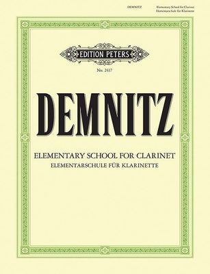 Elementary Method for Clarinet: Ger/Eng by Demnitz, Friedrich