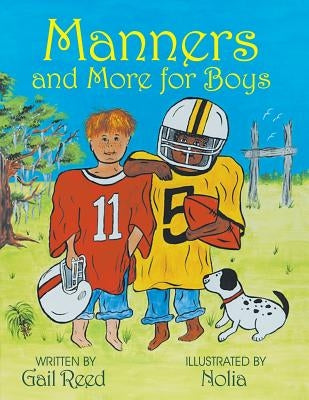 Manners and More for Boys by Reed, Gail