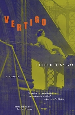 Vertigo: A Memoir by DeSalvo, Louise