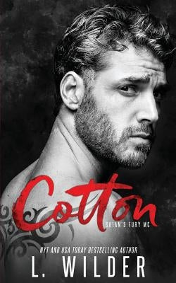 Cotton: Satan's Fury MC by Wilder, L.