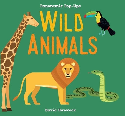 Panoramic Pop-Ups: Wild Animals by Editors of Silver Dolphin Books