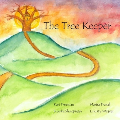 The Tree Keeper by Troxel, Marisa
