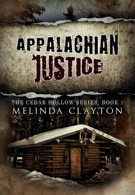 Appalachian Justice by Clayton, Melinda