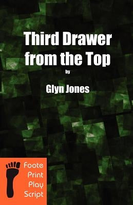 Third Drawer from the Top by Jones, Glyn Idris