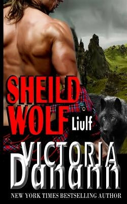 Liulf: Alpha of the Mahdrah Ahlee by Danann, Victoria