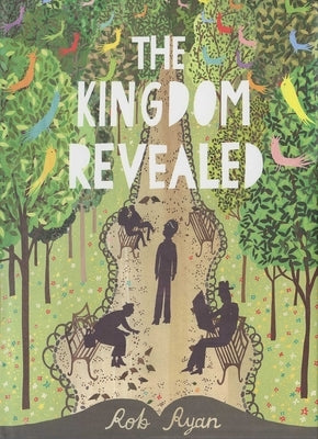The Kingdom Revealed by Ryan, Rob