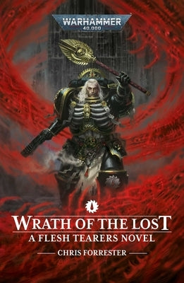 Wrath of the Lost by Forrester, Chris