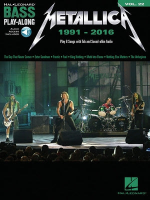 Metallica: 1991-2016: Bass Play-Along Volume 22 [With Access Code] by Metallica