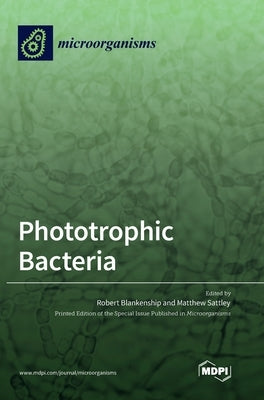 Phototrophic Bacteria by Blankenship, Robert