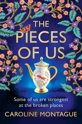 The Pieces of Us by Montague, Caroline