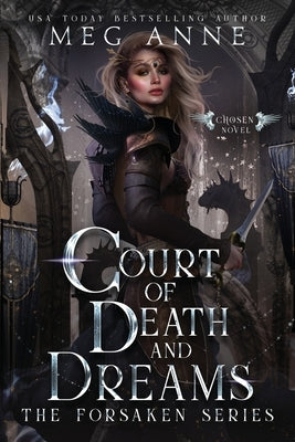 Court of Death and Dreams by Anne, Meg