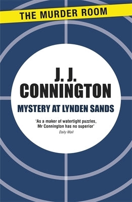 Mystery at Lynden Sands by Connington, J. J.