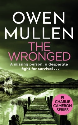 The Wronged by Mullen, Owen