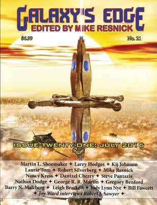 Galaxy's Edge Magazine: Issue 21, July 2016 by Resnick, Mike