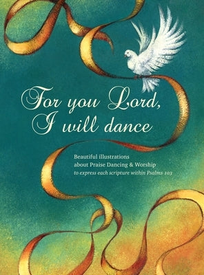 For you Lord I will dance by Anderson, Symone