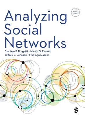 Analyzing Social Networks by Borgatti, Stephen P.
